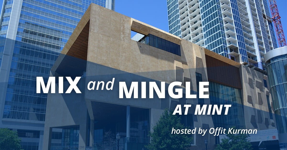 Reads: Mix and Mingle at Mint hosted by offit kurman with a city in the background