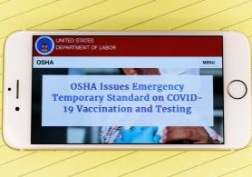 Osha,Emergency,Temporary,Standard,On,Covid-19,Vaccination,And,Testing,Notification